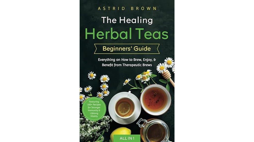 herbal tea healing guide